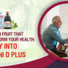 The Forgotten Fruit That Could Transform Your Health -   A Journey into Noni D Plus