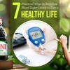 7 Practical Ways to Regulate Blood Sugar Levels to Live a Healthy Life